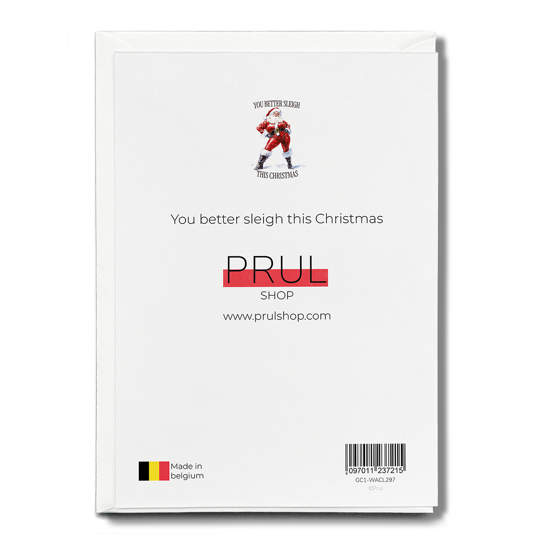 You better sleigh this Christmas - Greeting Card