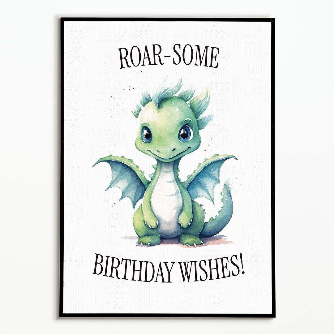 Roar-some birthday wishes! - Art Print