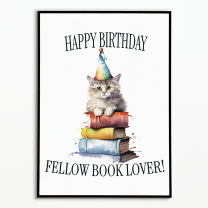 Happy birthday fellow book lover! (Cat) - Art Print