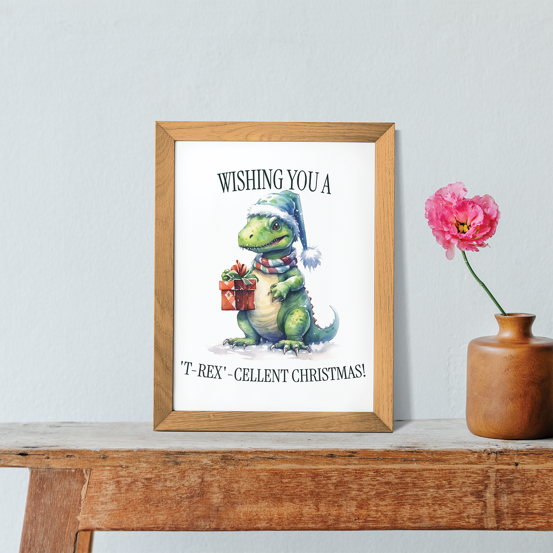 Wishing you a 'T-rex'-cellent Christmas!  - Art Print