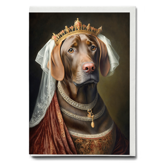 Renaissance painting of a brown Labrador as a queen - Greeting Card
