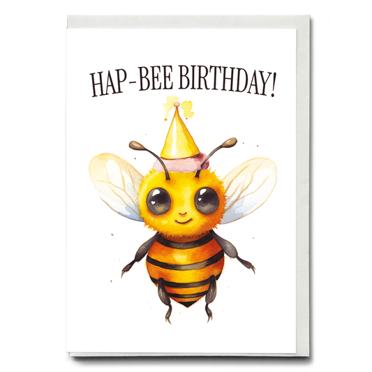 Hap-bee birthday - Greeting Card