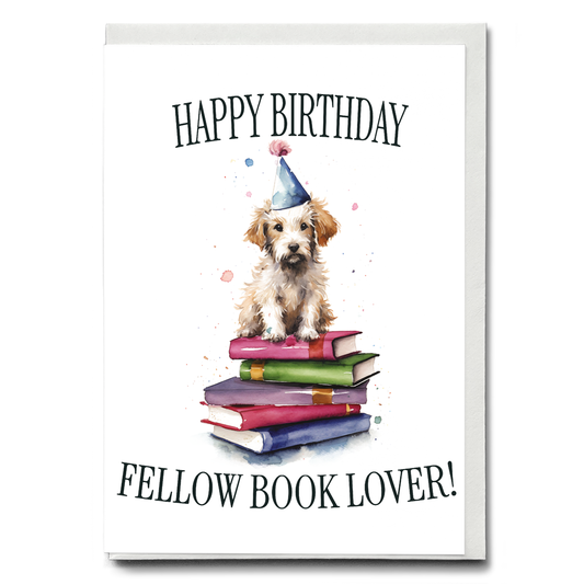 Happy birthday fellow book lover! (Dog) - Greeting Card