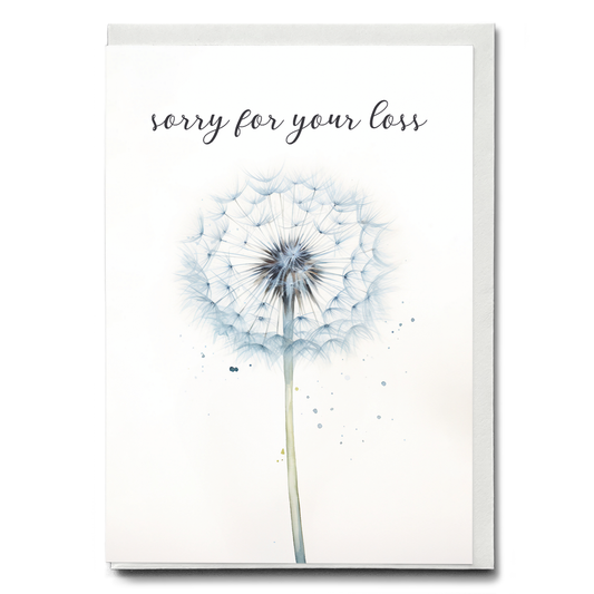 Sorry for your loss dandelion - Greeting Card