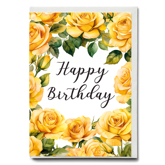 Happy birthday Yellow Roses - Greeting Card