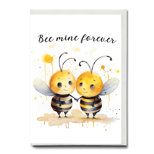 Bee mine forever - Greeting Card