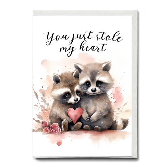 You just stole my heart - Greeting Card