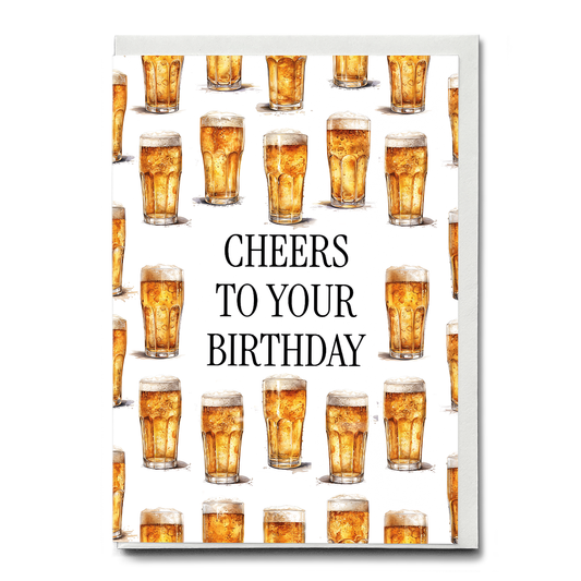 Cheers to your birthday (Beer) - Greeting Card