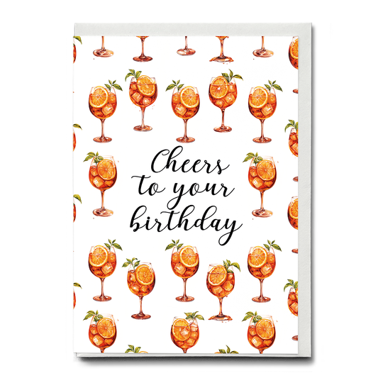Cheers to your birthday (Aperol spritz) - Greeting Card