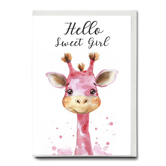 Hello sweet Girl - Greeting Card