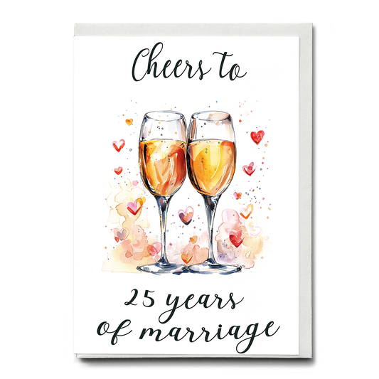 cheers to 25 years of marriage - Greeting Card
