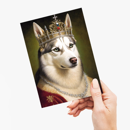 Renaissance painting of a Siberian Huskies as a queen - Greeting Card