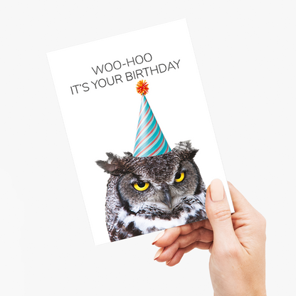Woo-hoo it's your birthday - Greeting Card