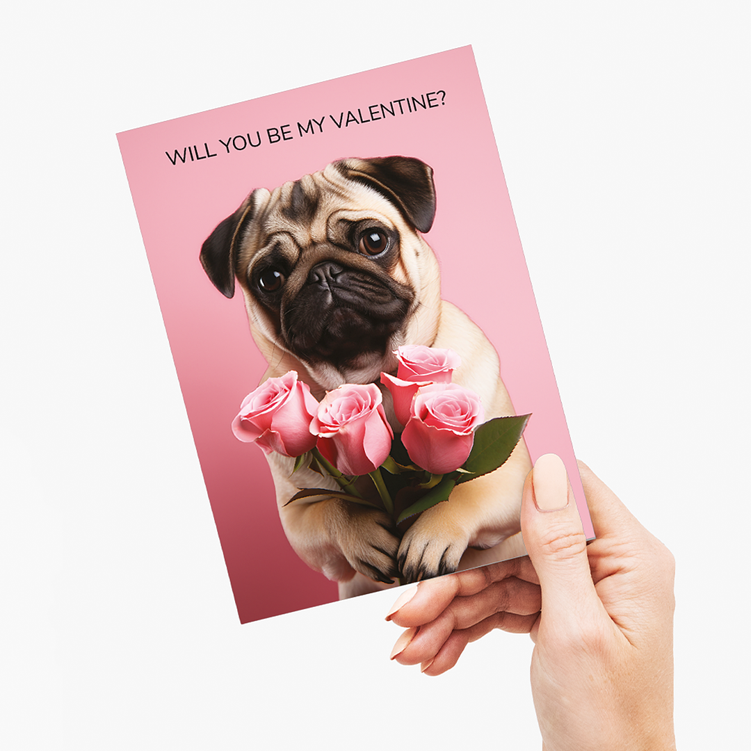 will you be my valentine? (pug) - Greeting Card