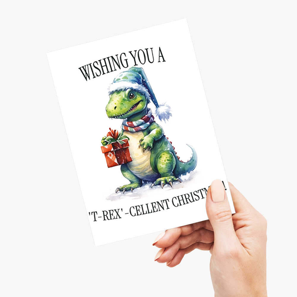 Wishing you a 'T-rex'-cellent Christmas!  - Greeting Card