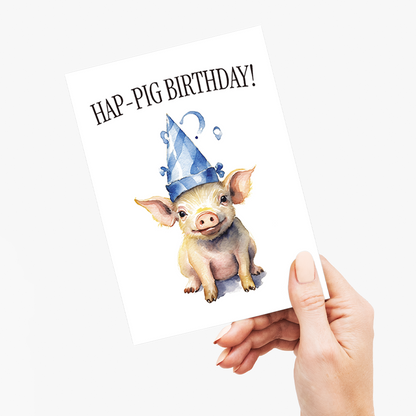 Hap-pig birthday! - Greeting Card