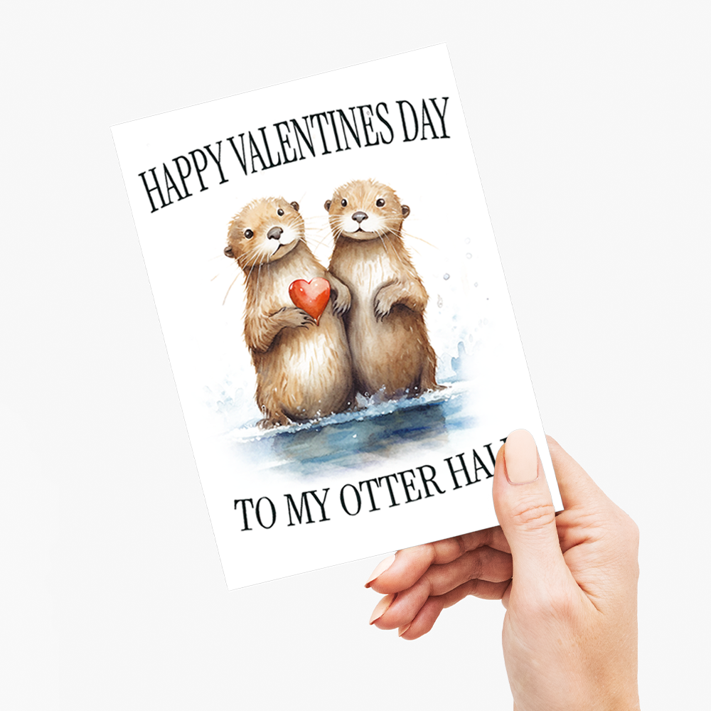 Valentine to my otter half - Greeting Card