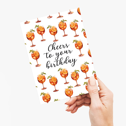 Cheers to your birthday (Aperol spritz) - Greeting Card