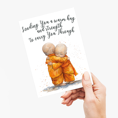 Sending a hug and Strength - Greeting Card
